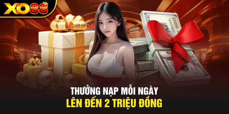 thuong-nap-moi-ngay-len-den-2-trieu-dong