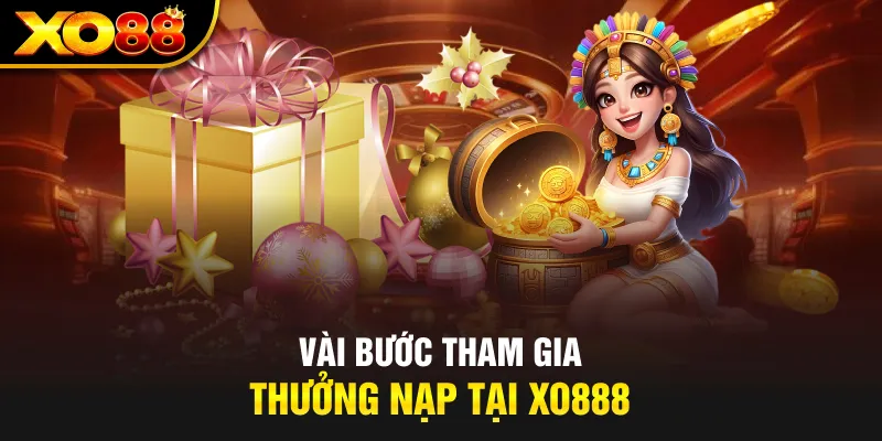 vai-buoc-tham-gia-thuong-nap-tai-xo888